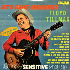 Floyd Tillman / Let's Make Memories, LP