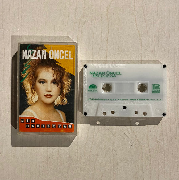 Nazan Öncel / Bir Hadise Var, Kaset