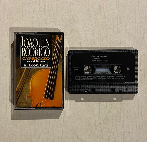 Joaquin Rodrigo / Capriccio para violin solo, A. Leon Lara, Kaset