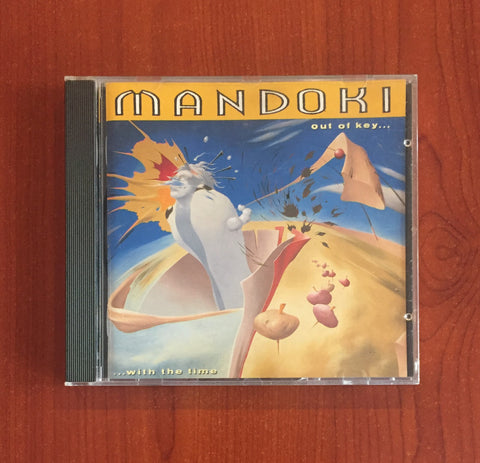 Mandoki / Out Of Key... With The Time, CD