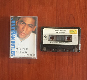 Jonathan Butler / More Than Friends, Kaset