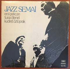 Erol Pekcan & Tuna Ötenel & Kudret Öztoprak / Jazz Semai, Uzunçalar + İmzalı + Konser Bileti ekli
