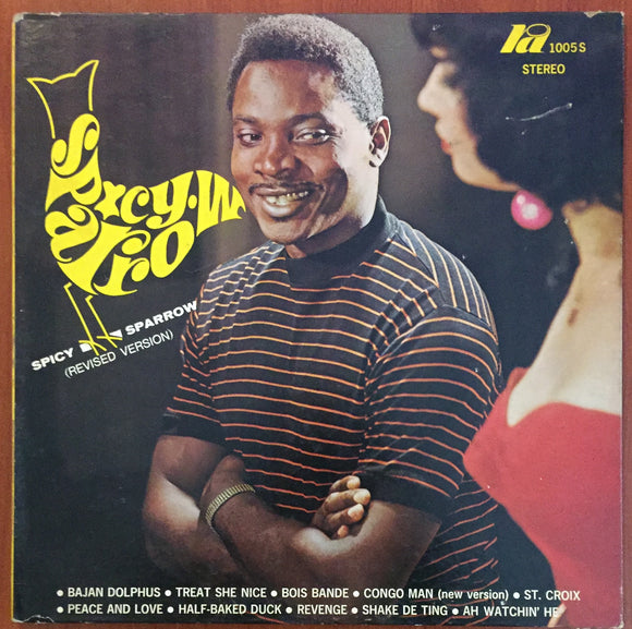 Mighty Sparrow / Spicy Sparrow (Revised Version), LP