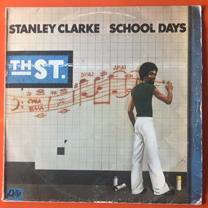 Stanley Clarke / School Days, LP