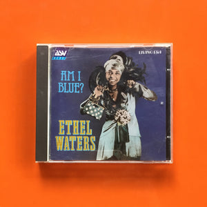 Ethel Waters / Am I Blue?, CD