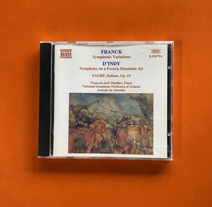 Franck, Fauré, D'Indy | François-Joël Thiollier, Antonio De Almeida / French Music For Piano & Orchestra, CD Naxos 550754
