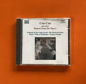 CSR Symphony Orchestra, Slovak Philharmonic, Royal Philharmonic Orchestra, Slovak State Philharmonic Orchestra / Can-Can And Other Dances From The Opera, CD Naxos 550924