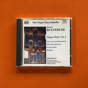 Dieterich Buxtehude, Julia Brown / Dieterich Buxtehude Organ Music Vol.2, CD Naxos 555775
