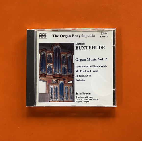 Dieterich Buxtehude, Julia Brown / Dieterich Buxtehude Organ Music Vol.2, CD Naxos 555775