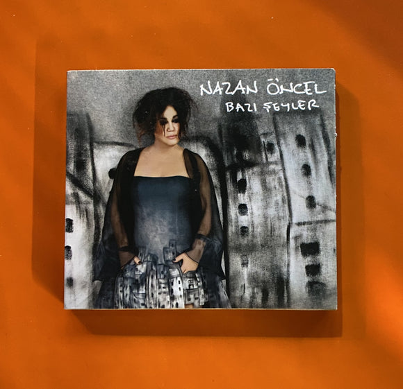 Nazan Öncel / Bazı Şeyler, CD