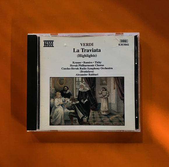 Verdi, Krause · Ramiro · Tichy · Alexander Rahbari / La Traviata (Highlights), CD Naxos 553041