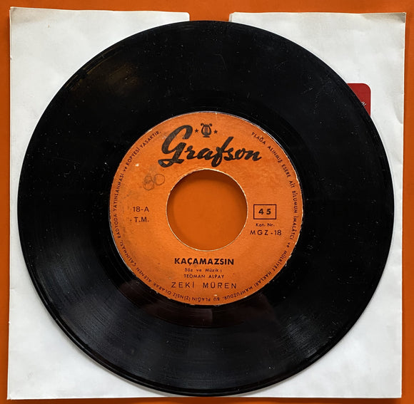 Zeki Müren, Kaçamazsın / Kimsesiz Bir Yolcuyum, 45'lik