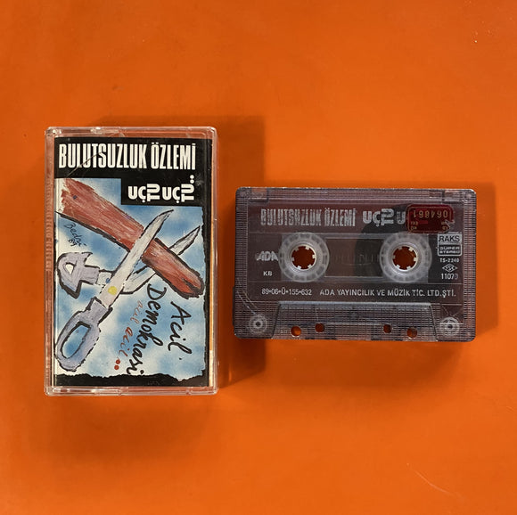 Bulutsuzluk Özlemi / Uçtu Uçtu, Kaset