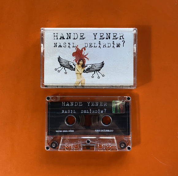 Hande Yener / Nasıl Delirdim?, Kaset