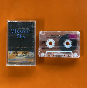 Charlie Haden & Pat Metheny / Beyond The Missouri Sky (Short Stories), Kaset