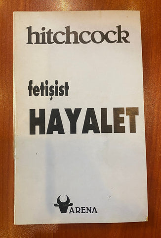 Fetişist Hayalet / Hitchcock, Kitap