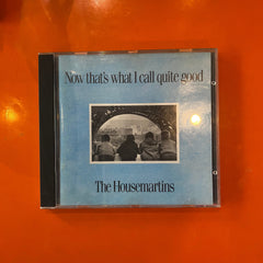 The Housemartins / Now That's What I Call Quite Good, CD