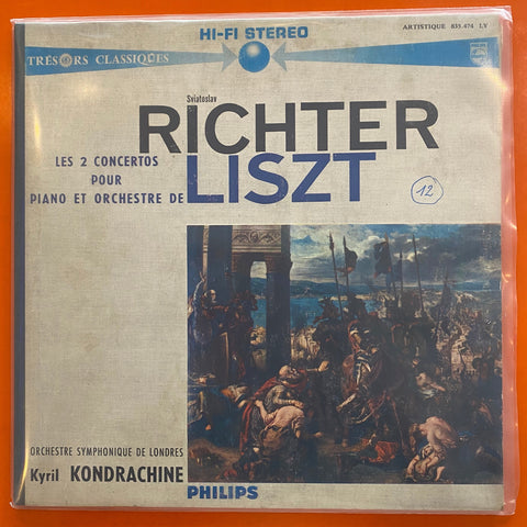 Sviatoslav Richter, Liszt, Kyril Kondrachine / Les 2 Concertos Pour Piano Et Orchestre De Liszt, LP