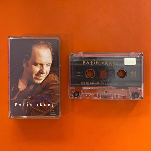 Fatih Erkoç / Fatih Erkoç, Kaset
