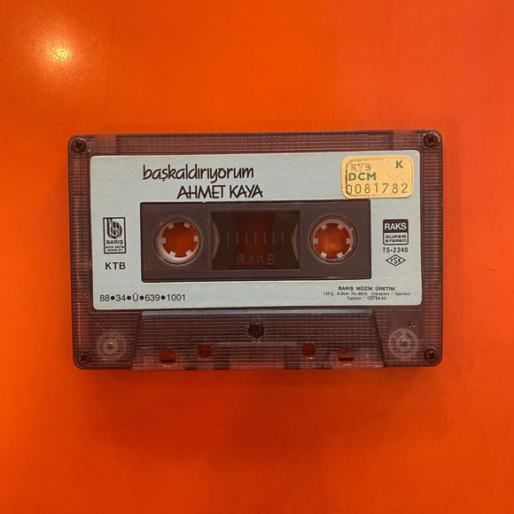 Ahmet Kaya / Başkaldırıyorum, Kapaksız Kaset