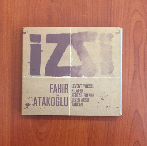 Fahir Atakoğlu / İz, CD