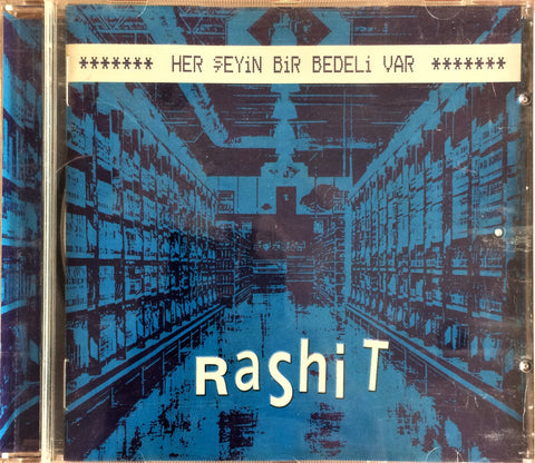 Rashit / Her Şeyin Bir Bedeli Var, CD