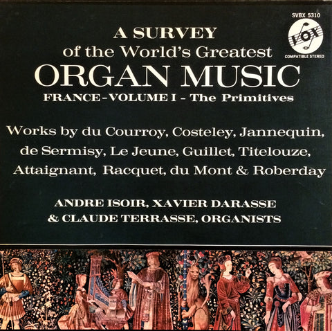 Çeşitli Sanatçılar / A Survey of the World's Greatest Organ Music (France), Volume I - The Primitive, 3 LP Box