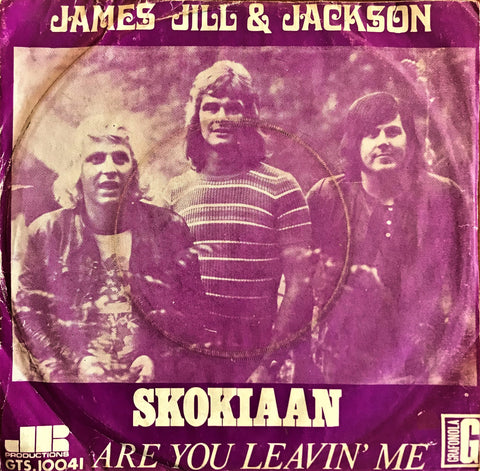 James Jill & Jackson, Skokiaan / Are You Leavin' Me, 45'lik
