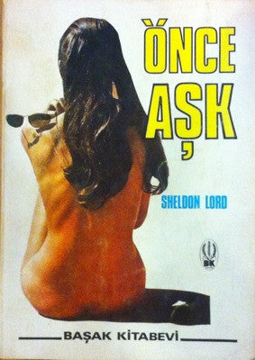 Sheldon Lord / Önce Aşk, Kitap