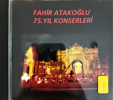 Fahir Atakoğlu / 75. yıl Konserleri, CD