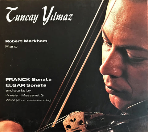 Tuncay Yılmaz / Franck Sonata, Elgar Sonata CD