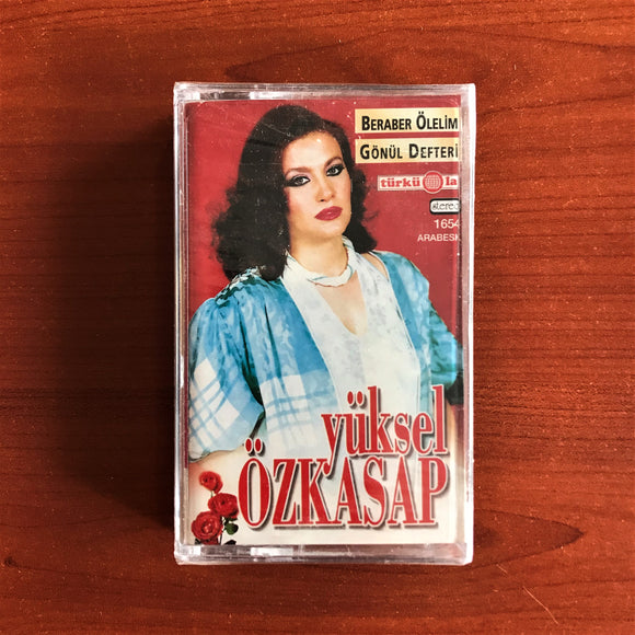 Yüksel Özkasap / Beraber Ölelim, Gönül Defteri, Arabesk Kaset