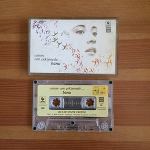 Banu / Canım Can Çekişmede..., Kaset