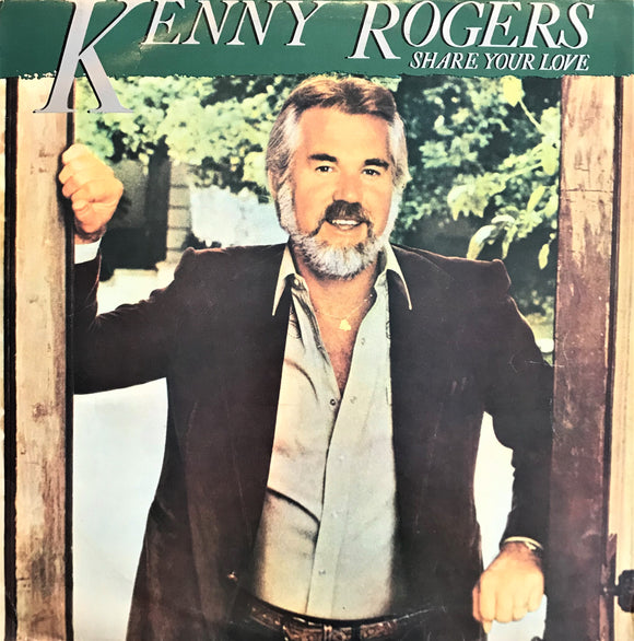 Kenny Rogers / Share Your Love, LP
