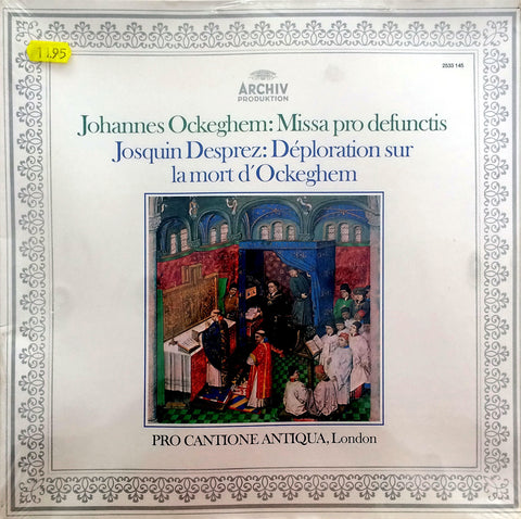 Johannes Ockeghem/ Missa Pro Defunctis / Josquin Desprez / Deploration sur la mort d'Ockeghem, LP