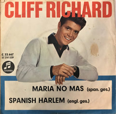 Cliff Richard, Maria No Mas / Spanish Harlem, 45'lik