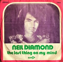Neil Diamond, The Last Thing On My Mind / Canta Libre, 45'lik