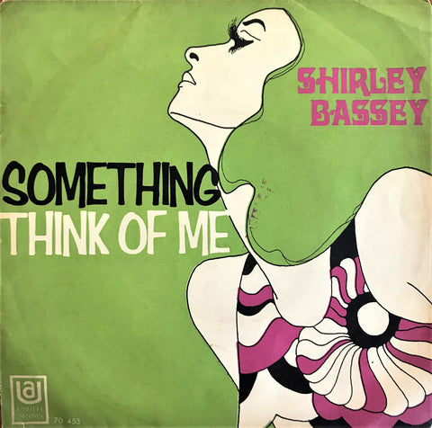 Shirley Bassey, Something / Think Of Me, 45'lik