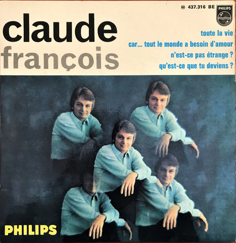 Claude François, Toute La Vie, 7" EP 45'lik