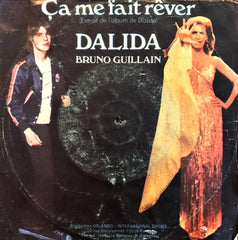 Dalida, Ça Me Fait Rever / Voila Purquoi Je Chante, 45'lik