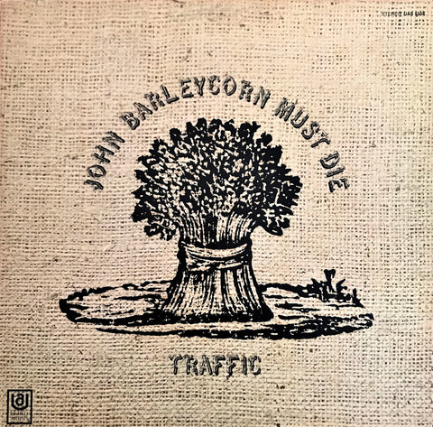 Traffic / John Barleycorn Must Die, LP
