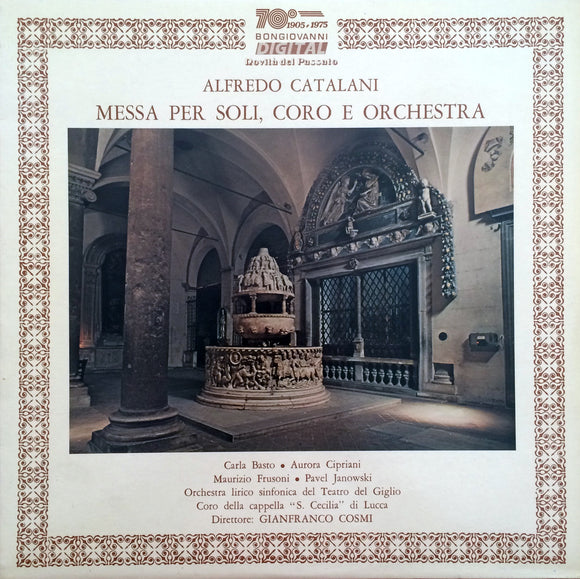 Alfredo Catalani / Messa Per Soli, Coro e Orchestra, LP