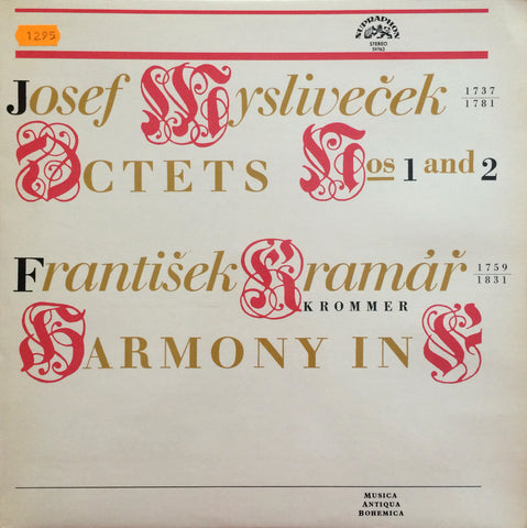 Josef Myslivecek, Frantisek Krommer-Kramar / Octets & Harmony in F, LP
