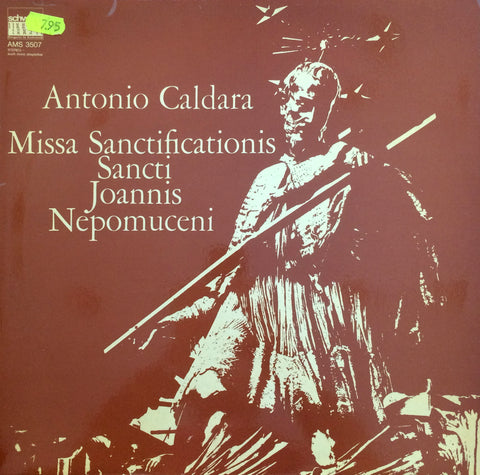 Antonio Caldara / Missa Sanctificationis Sancti Joannis Nepomuceni, LP