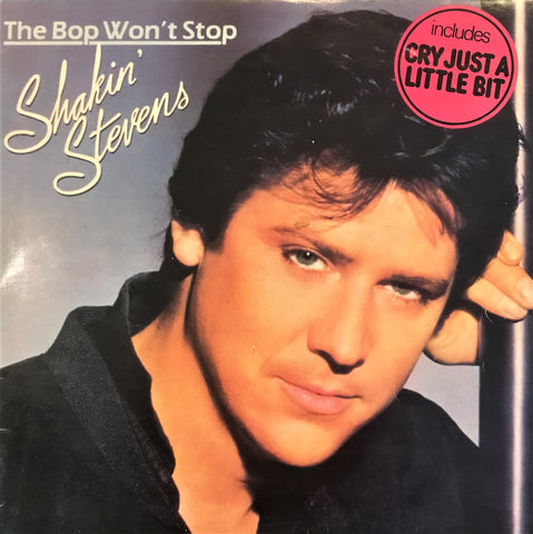 Shakin' Stevens / The Bop Won't Stop, LP