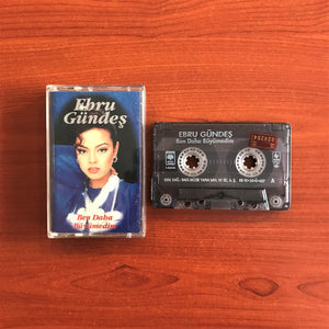 Ebru Gündeş / Ben Daha Büyümedim, Kaset