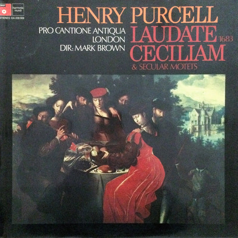 Henry Purcell, Pro Cantione Antiqua, London, Mark Brown / Laudate Ceciliam 1683 & Secular Motets, LP