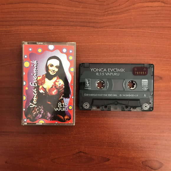 Yonca Evcimik / 8.15 Vapuru, Kaset Single