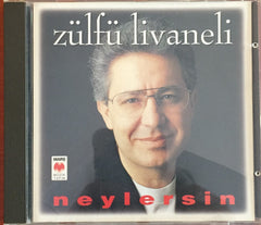 Zülfü Livaneli / Neylersin, CD