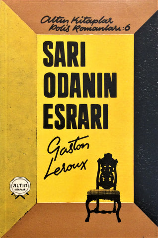 Polis Romanları Serisi, 06 Gaston Leroux / Sarı Odanın Esrarı, Kitap